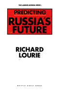 Predicting Russia's future /