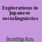 Explorations in Japanese sociolinguistics