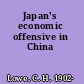 Japan's economic offensive in China