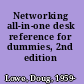 Networking all-in-one desk reference for dummies, 2nd edition