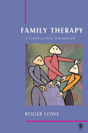 Family therapy : a constructive framework /