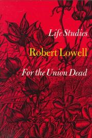 Life studies ; and, For the Union dead /
