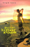 Guitar Highway Rose /