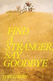 Find a stranger, say goodbye /