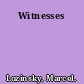 Witnesses