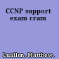 CCNP support exam cram