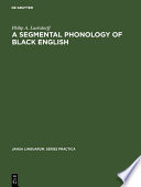 A segmental phonology of black English /