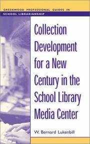 Collection development for a new century in the school library media center /