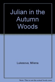Julian in the autumn woods /