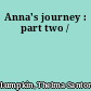 Anna's journey : part two /