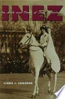 Inez the life and times of Inez Milholland /