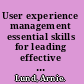 User experience management essential skills for leading effective UX teams /