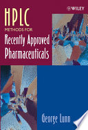 HPLC methods for recently approved pharmaceuticals