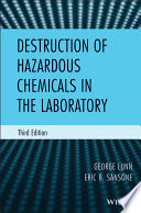 Destruction of hazardous chemicals in the laboratory