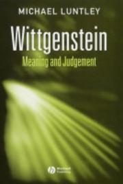 Wittgenstein : meaning and judgement /