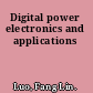 Digital power electronics and applications