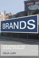 Brands the logos of the global economy /