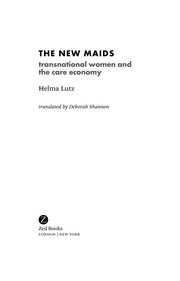The new maids : transnational women and the care economy /