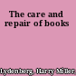 The care and repair of books