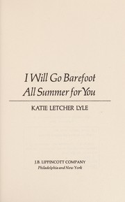 I will go barefoot all summer for you /