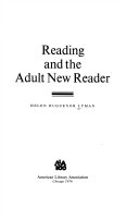 Reading and the adult new reader /