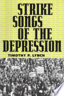 Strike songs of the depression