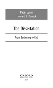 The dissertation : from beginning to end /