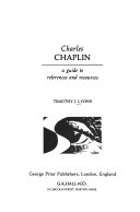 Charles Chaplin : a guide to references and resources /