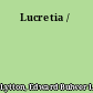 Lucretia /