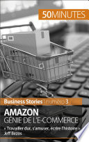 Amazon, génie de l'e-commerce : "Travailler dur, s'amuser, écrire l'histoire" Jeff Bezos /