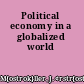 Political economy in a globalized world