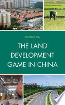 The land development game in China