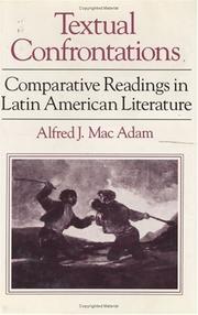 Textual confrontations : comparative readings in Latin American literature /