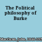 The Political philosophy of Burke