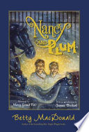 Nancy and Plum /