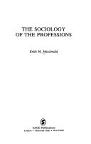 The sociology of the professions /