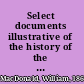 Select documents illustrative of the history of the United States, 1776-1861 /