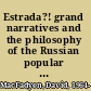 Estrada?! grand narratives and the philosophy of the Russian popular song since Perestroika /