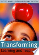 Transforming learning and teaching