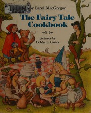 The fairy tale cookbook /