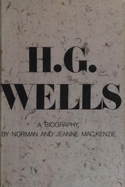 H.G. Wells : a biography /