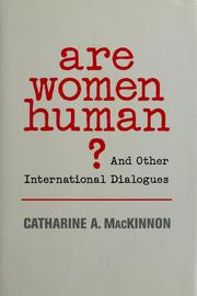 Are women human? : and other international dialogues /