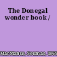 The Donegal wonder book /