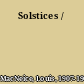 Solstices /