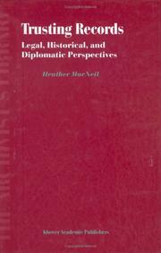 Trusting records : legal, historical and diplomatic perspectives /