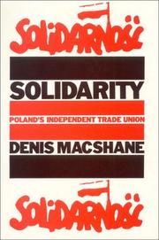 Solidarity : Poland's independent trade union /