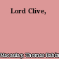 Lord Clive,