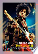 Jimi Hendrix : soundscapes /