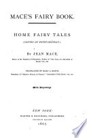 Macé's fairy book : home fairy tales = contes du petit-château /