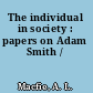 The individual in society : papers on Adam Smith /